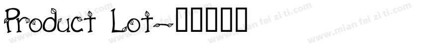 Product Lot字体转换